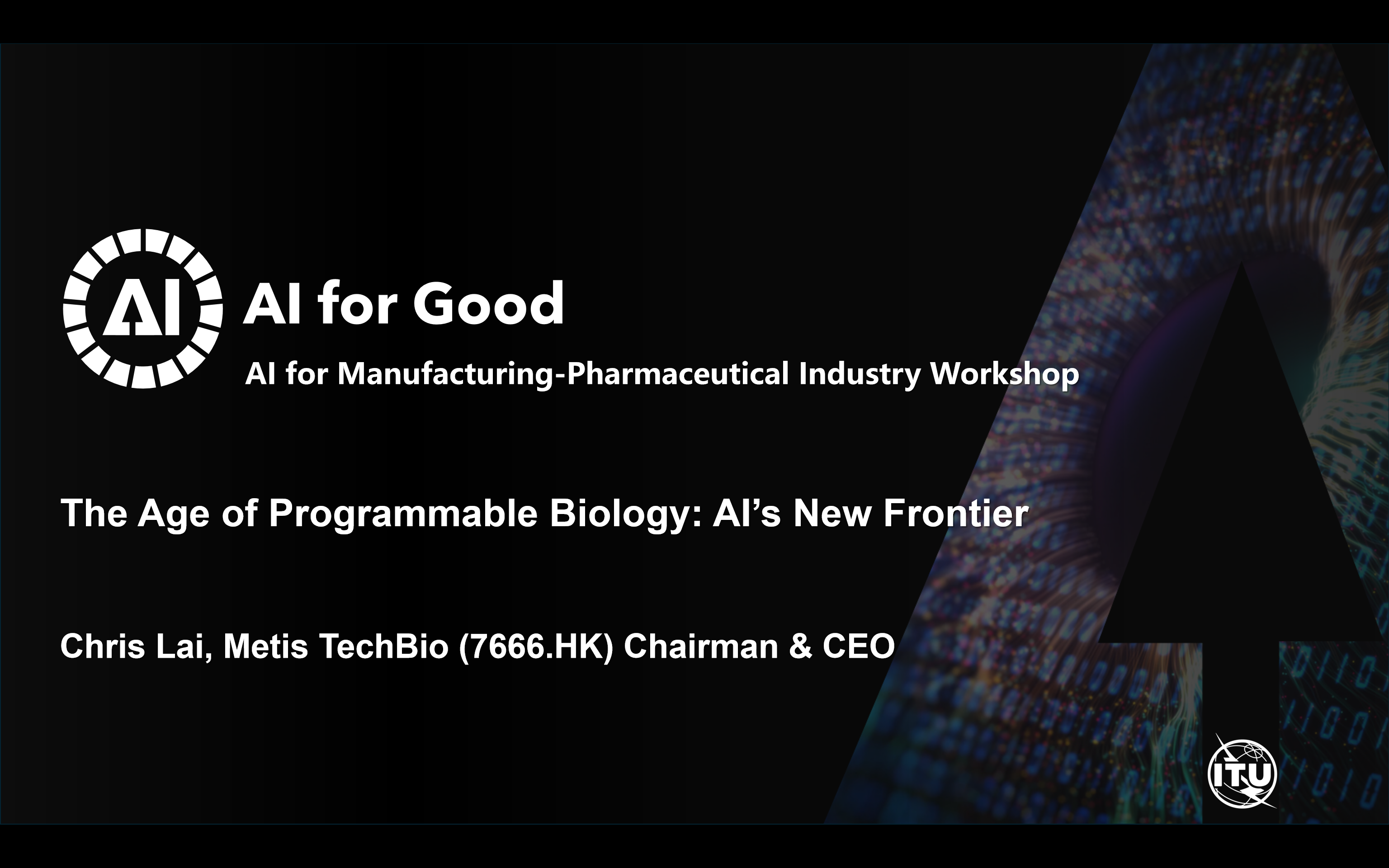 剂泰科技赖才达博士受邀在AI for Good 全球峰会做主旨演讲:人工智能开启可编程生物时代(图2) 剂泰科技赖才达博士受邀在AI for Good 全球峰会做主旨演讲:人工智能开启可编程生物时代(图2)